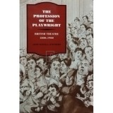 John Russell Stephens - The profession of the playwright (Editia: 2006)