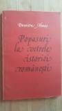 Popasuri la vetrele istoriei romanesti- Dumitru Almas