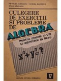 Petruta Gazdaru - Culegere de exercitii si probleme de algebra - Pentru clasele V-VIII si admitere in liceu (Editia: 1993)
