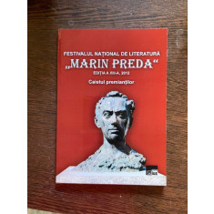 Festivalul National de Literatura &bdquo;Marin Preda&rdquo; Editia a XIII-a, 2012. Caietul premiantilor