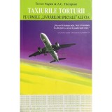 Trevor Paglen - Taxiurile torturii (Editia: 2009)