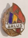 INSIGNA ARLUS ASOCIATIA ROMANA PENTRU STRANGEREA LEGATURILOR CU UNIUNEA SOVIETICA VARIANTA MICA ( CITITI DESCRIEREA )