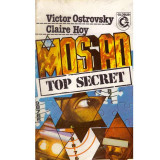 Victor Ostrovsky - Mossad, top secret