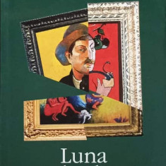 LUNA SI DOI BANI JUMATE-W. SOMERSET MAUGHAM