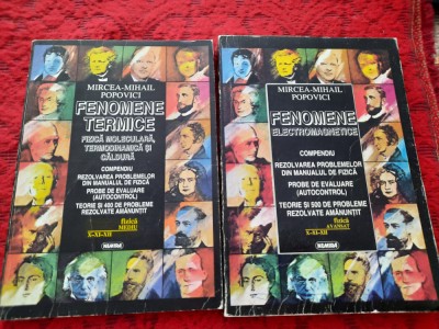 FENOMENE TERMICE/FENOMENE ELECTROMAGNETICE MIRCEA MIHAIL POPOVICI 2 VOLUME foto
