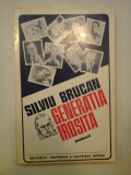 GENERATIA IROSITA memorii - SILVIU BRUCAN