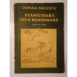 Dorina Bădescu - Stănicioară c&acirc;t o bănicioară (ilustrații Ștefan Nastac)