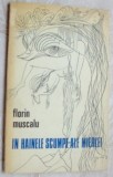 FLORIN MUSCALU - IN HAINELE SCUMPE-ALE MIERLEI: VERSURI 1982/coperta FLORIN PUCA