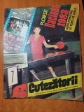 Revista Cutezatorii 10 Februarie 1983 - Carte Copii, Colectie, Epoca de Aur - Stare Buna