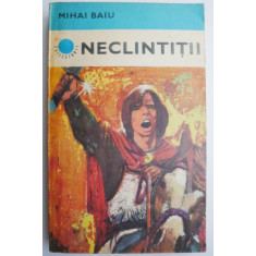 Neclintitii &ndash; Mihai Baiu