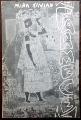 MIRA SIMIAN (BACIU): FARMECE (VERSURI/volum de debut/PARIS 1966/tiraj 300+20 ex) foto
