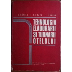 V. Brabie - Tehnologia Elaborarii si Turnarii Otelului