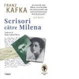 Scrisori catre Milena - Franz Kafka, Radu Gabriel Parvu