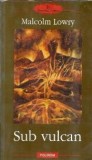 Sub vulcan - Malcolm Lowry