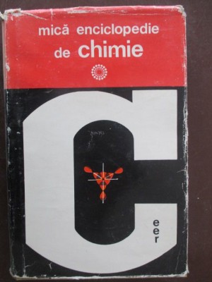 Mica enciclopedie de chimie C.D.Albu,M.Brezeanu foto