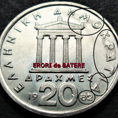 Moneda 20 DRAHME - GRECIA, anul 1982 *cod 3644 = UNC + erori multiple de batere