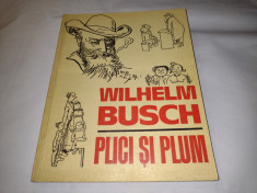 WILHELM BUSCH - PLICI SI PLUM foto