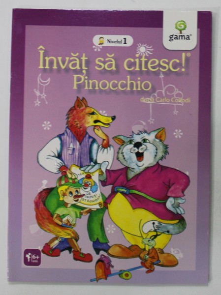 PINOCCHIO , dupa CARLO COLLODI , SERIA &#039;&#039; INVAT SA CITESC ! &#039;&#039; , 2009
