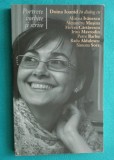 Doina Ioanid &ndash; Portrete vorbite si scrise in dialog cu Mircea Ivanescu Alexandru Musina Mircea Cartarescu Irina Mavrodin Radu Aldulescu Simona Sora
