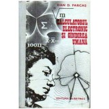 Dan D. Farcas - Calculatorul electronic si gindirea umana - 104801