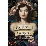 Hollow l&aacute;nyok - Krystal Sutherland