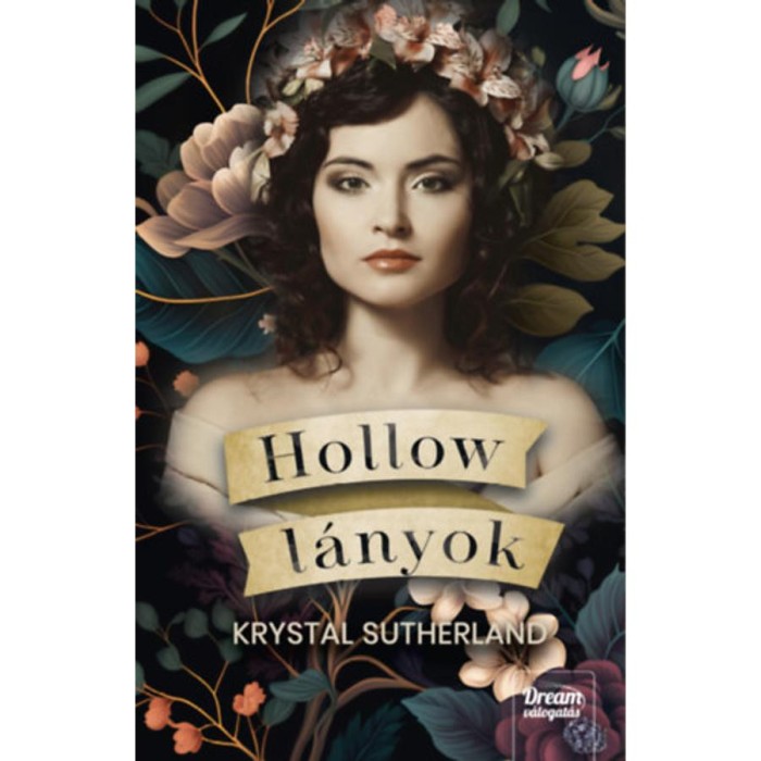Hollow l&aacute;nyok - Krystal Sutherland