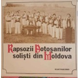 Disc vinil, LP. SOLISTI DIN MOLDOVA-RAPSOZII BOTOSANILOR-218019