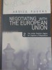 NEGOTIATING WITH THE EUROPEAN UNION. THE INITIAL POSITION PAPERS FOR CHAPTERS OF NEGOTIATION VOL.2-VASILE P-228792