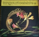 Disc Vinil Tangouri Celebre III-Electrecord-EDE 0901