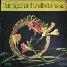 Disc Vinil Tangouri Celebre III-Electrecord-EDE 0901