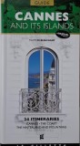 Cannes and its Islands - Philippe de Beauchamp (Carte in Engleza)