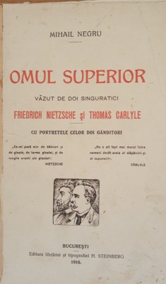 Omul superior vazut de doi singuratici Friedrich Nietzsche si Thomas Carlyle foto