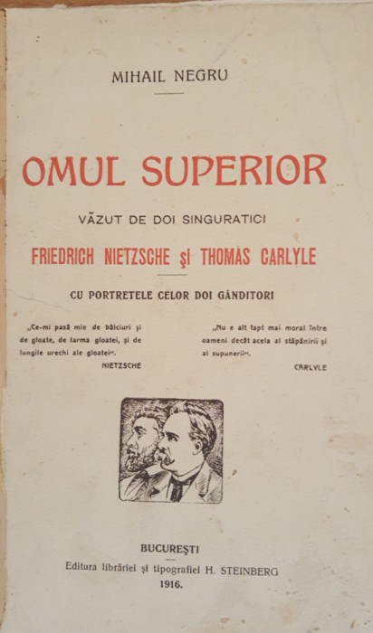 Omul superior vazut de doi singuratici Friedrich Nietzsche si Thomas Carlyle