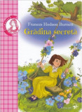 Gradina secreta | Frances Hodgson Burnett, ARC