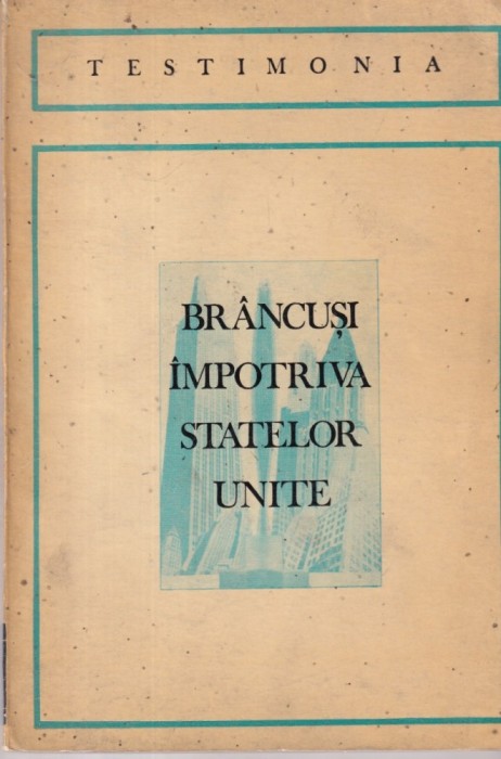 Brancusi impotriva Statelor Unite