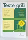 TESTE GRILA , DREPT CIVIL , DREPT PROCESUAL CIVIL , DREPT PENAL , PROCEDURA PENALA , EDITIA A II - A de VIOREL MIHAI CIOBANU ... RODICA CONSTANTINOVIC