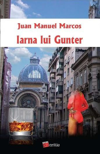 Iarna lui Gunter - Juan Manuel Marcos