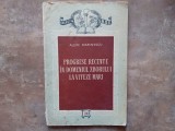 Colectia S.R.S.C. Progrese recente &icirc;n domeniul zborului la viteze mari - Alexe Marinescu Nr. 206 1957