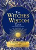 The Witches&#039; Wisdom Tarot (Standard Edition): A 78-Card Deck and Guidebook
