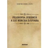 Filosofia juridica a lui Mircea Djuvara