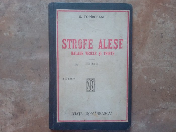 G. Topirceanu - Strofe alese - Balade vesele si triste