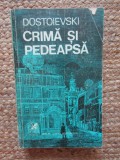 Crima si pedeapsa - Dostoievski