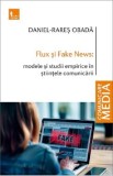 Flux si Fake News - Daniel-Rares Obada