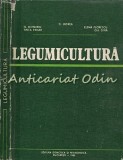 Legumicultura - Dumitru Indrea, Horea Butnariu, Didactica si Pedagogica, 1983, 263 pagini