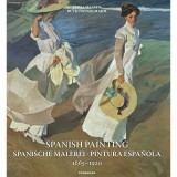 Carte Konemann: Spanish Painting 1665-1920 (Perioade si Miscari Artistice), Editia 2025 - Arta Spaniola