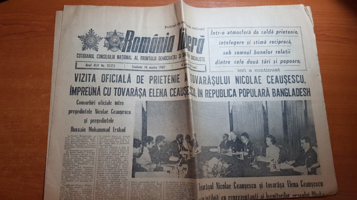 ziarul romania libera 14 martie 1987-vizita lui ceausescu in bangladesh