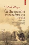 Calatori romani privind pe fereastra trenului