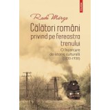Calatori romani privind pe fereastra trenului