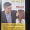 Numai tata sa nu fii - Val Valcu