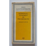 Hermann Istvan - Kitsch-ul, fenomen al pseudoartei (pref. Ion Ianoși)